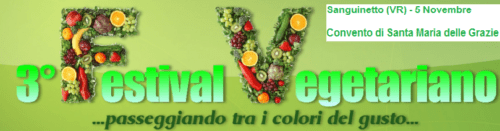 FESTIVAL VEGETARIANO SANGUINETTO (VR) – 5 NOVEMBRE