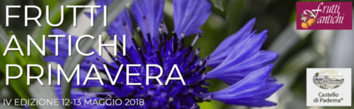 FRUTTI ANTICHI PRIMAVERA (PC) & CHIARISSIMA (BS) 12/13 Maggio